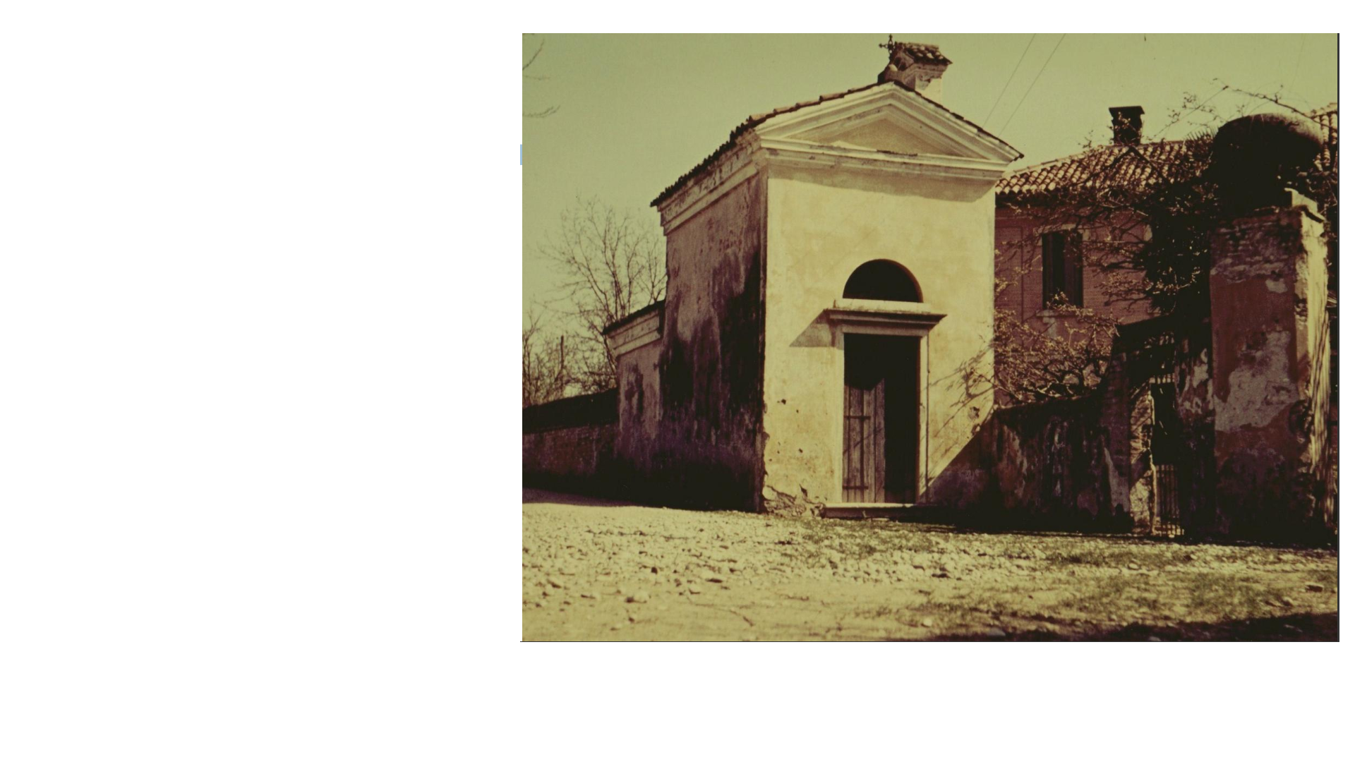 Foto del 1960 alla piccola chiesa di san Martino in località Mussetta